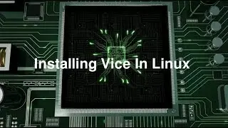 Install Vice on Linux