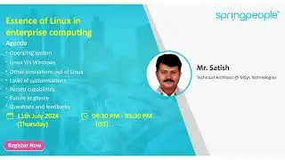 Essence of Linux in enterprise computing | Sathish Shetter | SpringPeople