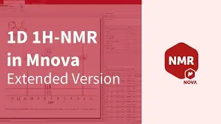 1D 1H-NMR in Mnova - Extended Version