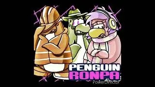 PENGUINRONPA- Cadence's Execution Theme [FAN-MADE]