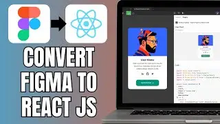 How To Convert Figma To React JS