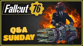 Sunday Q&A - Fallout 76