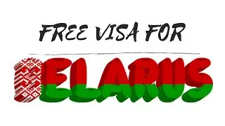 Free Visa for Belarus | Visa on Arrival for Belarus
