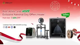 ⚡️Creality Flash Sale UP TO 40% OFF!🎁Win The UW-03!