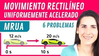 MRUA Movimiento Rectilíneo Uniformemente Acelerado 🚀 Explicación, Fórmulas y Ejercicios