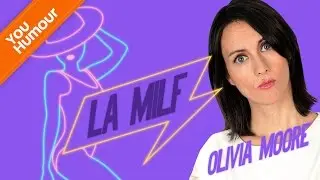 OLIVIA MOORE - La MILF