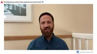 Architecting Looker Data Experiences that Scale