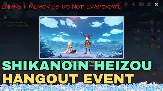 Memories Do Not Evaporate [Ending 1] Shikanoin Heizou's Hangout Event Trap 'Em by Storm | #genshin
