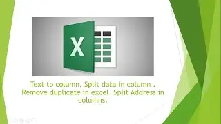 Excel Tips & Tricks - Text to column.Split data in column . Remove duplicate in excel