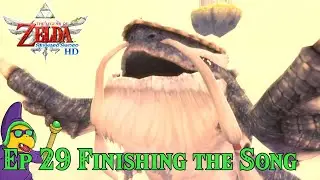 Singing the Song of the Heroes and holding a heroes shield | Skyward Sword HD Gameplay | Episode 29