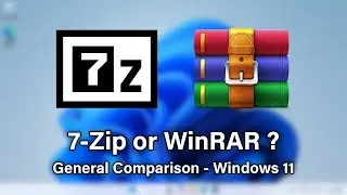 7-Zip & WinRAR : Installation, Features & Compression - General Comparison
