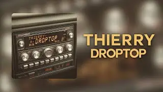 THIERRY - DROPTOP