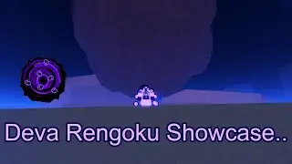 Deva Rengoku Showcase (sl2) *OLD*
