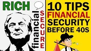 10 TIPS for FINANCIAL SECURITY Before AGE 40