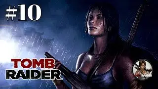 Прохождение - Tomb Raider (2013) 1440р : #10 Гибель Рота