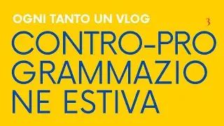 Contro la calura ferragostana