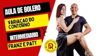 Aula de Bolero intermediário variação do Contorno Franz Rocha e Patrícia Aguilar !!!