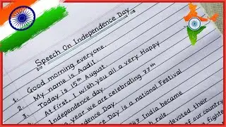 Speech on independence day 2023 / 10 lines speech on independence day (15 august)