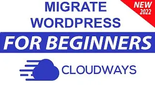 How to Migrate website to Cloudways from ANY Hosting without Downtime for Best Performance