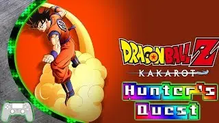 Hunter's Quest: Dragon Ball Z Kakarot