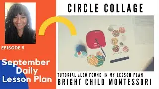 circle collage: prek Montessori daily lesson plan tutorial Easy Art lesson