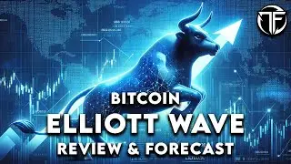 Bitcoin Elliott Wave Review and Forecast
