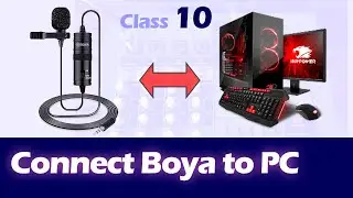 How to connect Boya By m1 microphone to PC Urdu/Hindi Class 10