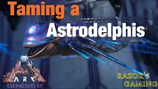 ARK GENESIS 2: TAMING A SPACE ASTRODELPHIS!