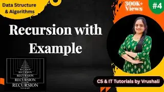 DSA 1.5 Recursion with Example | Recursive Functions | Applications
