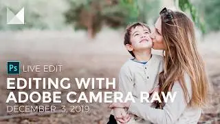 How to Edit in Adobe Camera Raw (ACR)