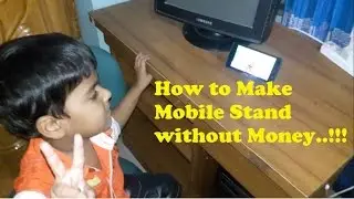 How to Make Mobile Stand without money..!!! "