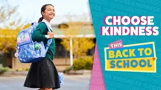 Choose Kindness This Back to School