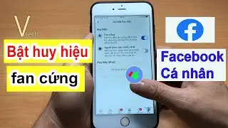 Cách bật huy hiệu Fan cứng trên Facebook cá nhân - Vtech.