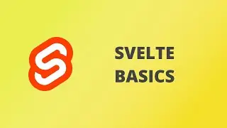 Svelte Basics - Svelte Tutorial 1.1