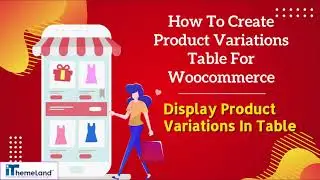 How To Create Product Variations Table For Woocommerce - Display Product Variations In Table