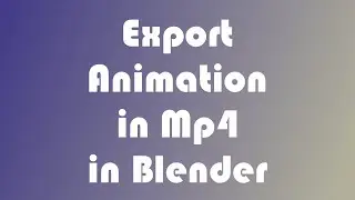 how to render video in MP4 in blender