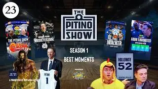 Ep. 23 - Pitino Show Season 1 Best Moments