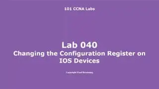 41 Changing the Configuration Register on IOS Devices