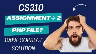 CS310 Assignment 2 solution 2024 | 100% correct solution