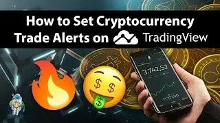 How to Set Cryptocurrency Trade Alerts on TradingView