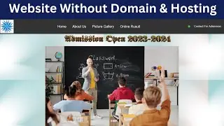 School Website Without Domain & Hosting || Website using Google Sheet