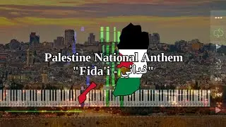 Palestine National Anthem | فدائي - Piano