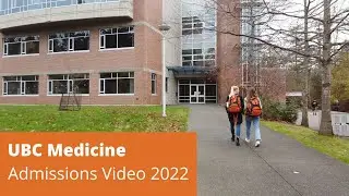 UBC Medicine Admissions Video 2022