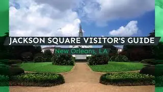 Jackson Square Visitor's Guide