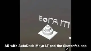 AR with AutoDesk Maya LT + Sketchfab app