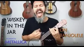 Wiskey in the Jar  ( as played by METALLICA) -  Banjolele cover -  KzmA