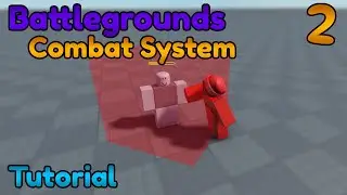 [Remake] How To Make Battlegrounds Combat System Tutorial (Part2)