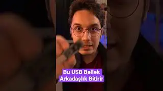 Bu USB Bellek Arkadaşlık Bitirir