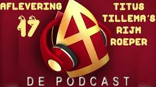 SINTERKLAASJOURNAAL 2020 PODCAST #17 - Titus Tillema's rijmroeper - PODCAST NEDERLAND