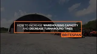 How to Increase Warehousing Capacity and Decrease Turn Around Times - Warehousing Storage Building